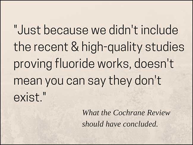 Cochrane Review on fluoride efficacy is flawed, says a dentist in Charlotte